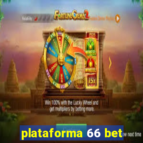 plataforma 66 bet